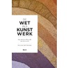 De wet als kunstwerk by Willem Witteveen