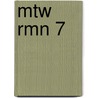MTW RMN 7 door Onbekend