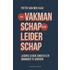 Van vakmanschap naar leiderschap