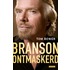 Branson ontmaskerd
