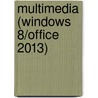 Multimedia (Windows 8/Office 2013) door Onbekend