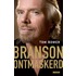 Branson ontmaskerd