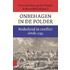 Onbehagen in de polder