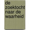 De zoektocht naar de waarheid by Jiani 