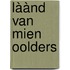 Làànd van mien oolders