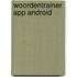 Woordentrainer app Android