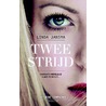 Tweestrijd door Linda Jansma
