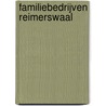 Familiebedrijven Reimerswaal door L.J. Meeuwsen