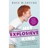 Het explosieve kind