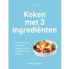 Koken met 3 ingredienten door Jenny White