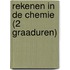 Rekenen in de chemie (2 graaduren)