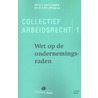 Wet op de ondernemingsraden door S.F.H. Jellinghaus