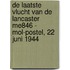 De laatste vlucht van de Lancaster ME846 - Mol-Postel, 22 juni 1944