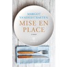 Mise en place door Margot Vanderstraeten