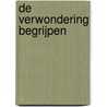 De verwondering begrijpen by R. Willemsen