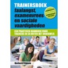 Trainersboek faalangst, examenvrees en sociale vaardigheden door Herberd Prinsen