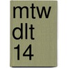 MTW DLT 14 door Onbekend