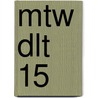 MTW DLT 15 door Kim de Bakker