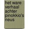 Het ware verhaal achter Pinokkio's neus door Leif G.W. Persson