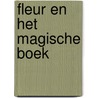 Fleur en het magische boek door Jigaye Heutjens