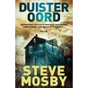 Duister oord by Steve Mosby