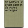 Als partners uit elkaar gaan en als ouders verdergaan door Pieter Dorhout