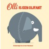 Olli is een olifant door Hein Mevissen