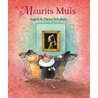 Maurits Muis by Ingrid Schubert