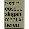 T-shirt Cossee slogan Maat XL Heren by Unknown