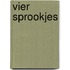 Vier sprookjes