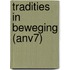 Tradities in beweging (ANV7)