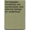 Kennispaper: monitoren van constructies voor slimmer beheer en onderhoud by Unknown