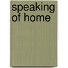 Speaking of home by F. Stock