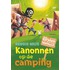 Kanonnen op de camping