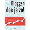 Bloggen doe je zo by Esther Molenaar