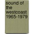 Sound of the westcoast 1965-1979