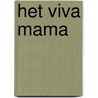 Het Viva mama door Marlies Janssen