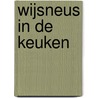 Wijsneus in de keuken by Julian Barnes