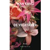 De Vegetarier by Han Kang