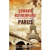 Parijs by Edward Rutherfurd