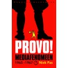 Provo! door Niek Pas