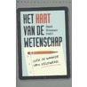 Het hart van de wetenschap by Henk Driessen