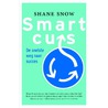 Smartcuts door Shane Snow