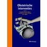 Obstetrische interventies by P. Joep Dorr