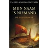 Mijn naam is niemand door Valerio Massimo Manfredi