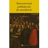 Internationaal publiekrecht als wereldrecht by N.J. Schrijver