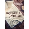 Boeddha@home by Renate Seifarth