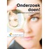 Onderzoek doen!