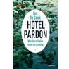 Hotel Pardon door Jan De Cock