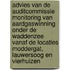 Advies van de auditcommissie monitoring van aardgaswinning onder de waddenzee vanaf de locaties Moddergat, Lauwersoog en Vierhuizen